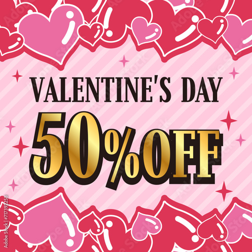 タイトル : バレンタインセール 50%OFF 正方形 告知画像 SNS用画像 ポスター