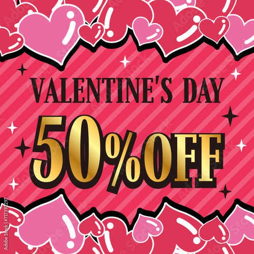タイトル : バレンタインセール 50%OFF 正方形 告知画像 SNS用画像 ポスター