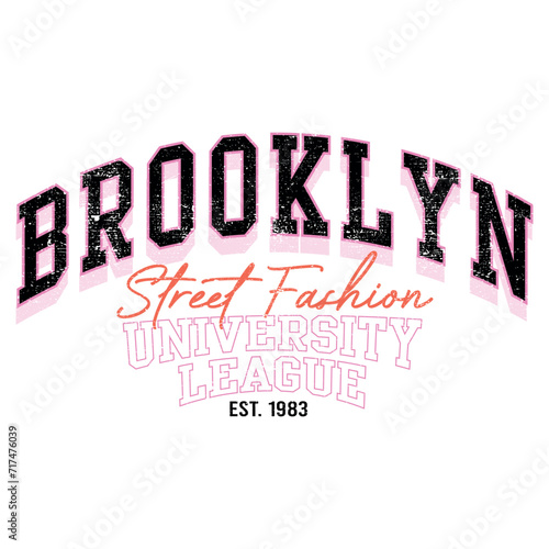 College Brooklyn Street Fashion varsity slogan typography for t-shirt. Varsity slogan print tee shirt, sport apparel print. Vintage graphics. Vector illustration.