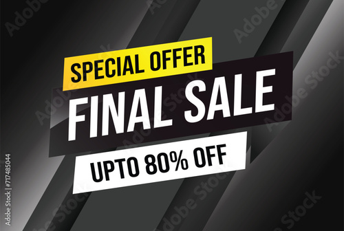 Special offer final sale tag. Banner design template for marketing. Special offer promotion or retail. background banner modern graphic design for store shop, online store, website, landing page 