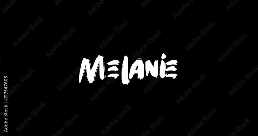 Melanie Women Name in Grunge Dissolve Transition Effect of Animated Bold Text Typography on Black Background Melanie Women Name in Grunge Dissolve Transition Effect of Animated Bold Text Typography on Black Background