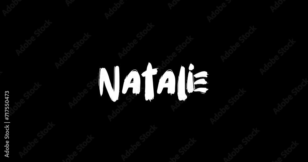 Natalie Female Name in Digital Grunge Transition Effect of Bold Text Typography Animation on Black Background Natalie Female Name in Digital Grunge Transition Effect of Bold Text Typography Animation on Black Background