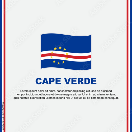 Cape Verde Flag Background Design Template. Cape Verde Independence Day Banner Social Media Post. Cape Verde Cartoon