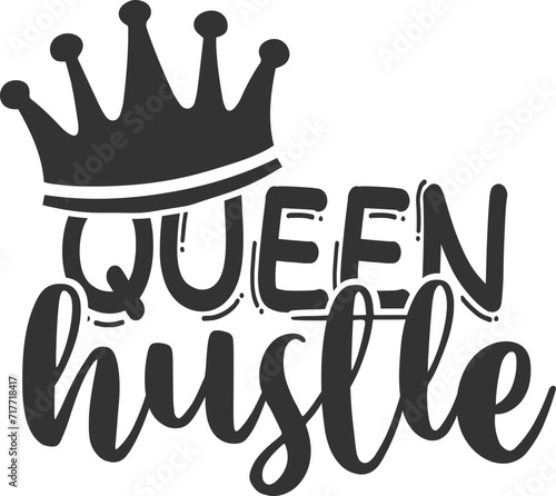 Queen Hustle - Hustle Illustration