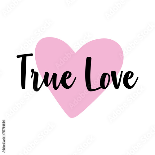 Logo del día de San Valentín. Silueta de corazón con texto manuscrito True Love para su uso en felicitaciones y tarjetas