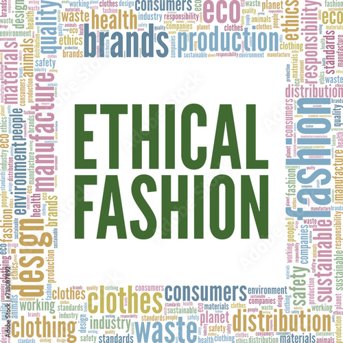 Ethical Fashion word cloud conceptual design isolated on white background.
