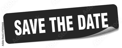 save the date sticker. save the date label