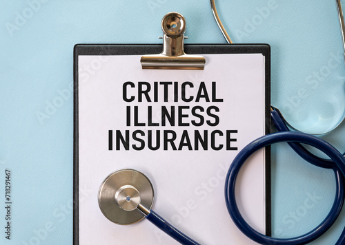 Critical illness insurance is shown using the text, Medical Concept.