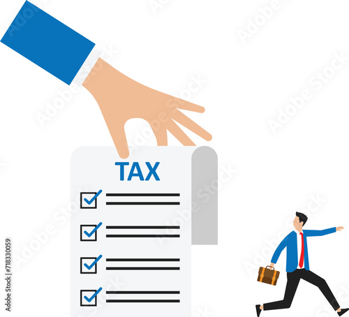 Hand gives notice pay tax financial but Businessman running away from tax concept
