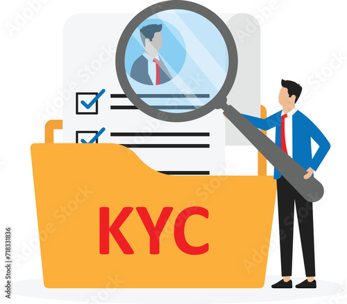KYC or know your customer with business verifying the identity of its clients concept at the partners-to-be through a magnifying glass concept
