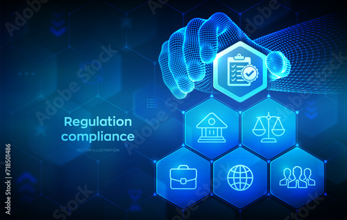 Regulation Compliance financial control technology concept. Compliance rules. Law regulation policy. Wireframe hand places an element into a composition visualizing Reg Tech. Vector illustration.