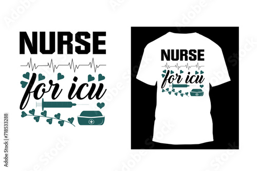 nurse for icu lettering t shirt vector