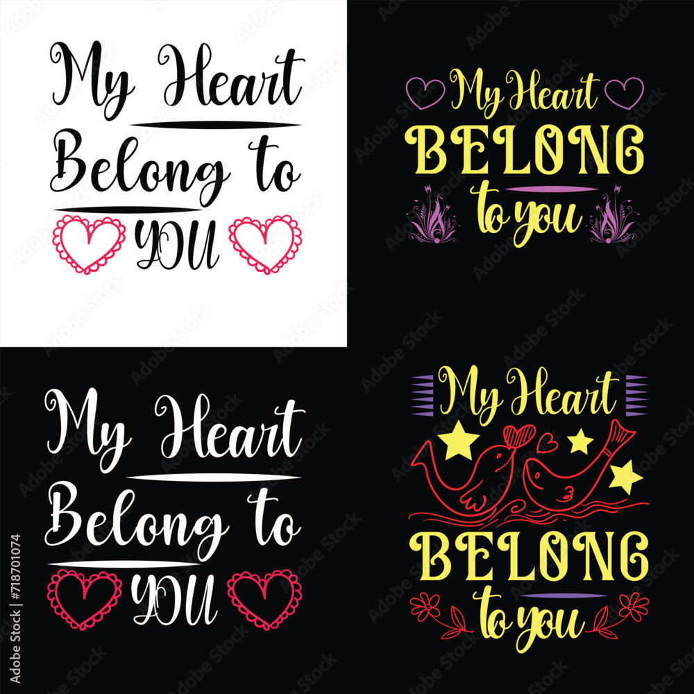 My Heart Belong to You, Svg Design, Bundle Design, Valentines day, T shirt Design, Vector, Illustration