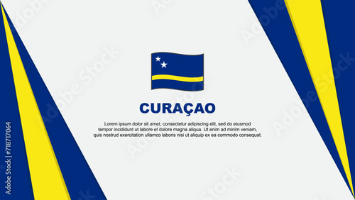 Curacao Flag Abstract Background Design Template. Curacao Independence Day Banner Cartoon Vector Illustration. Curacao Flag