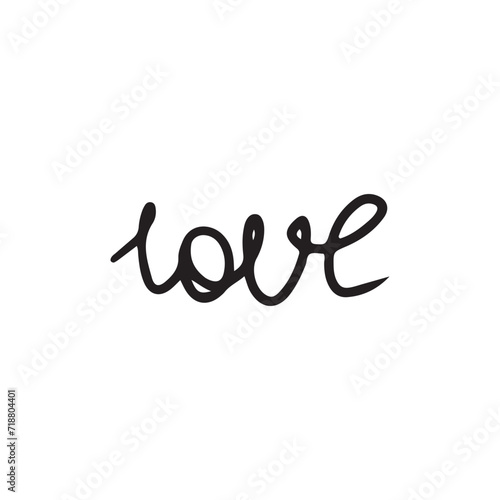 Hand written word love in black isolated on white background. Hand drawn vector illustration doodle. Concept of greeting, happy saint Valentine's day, date, wedding, engagement.