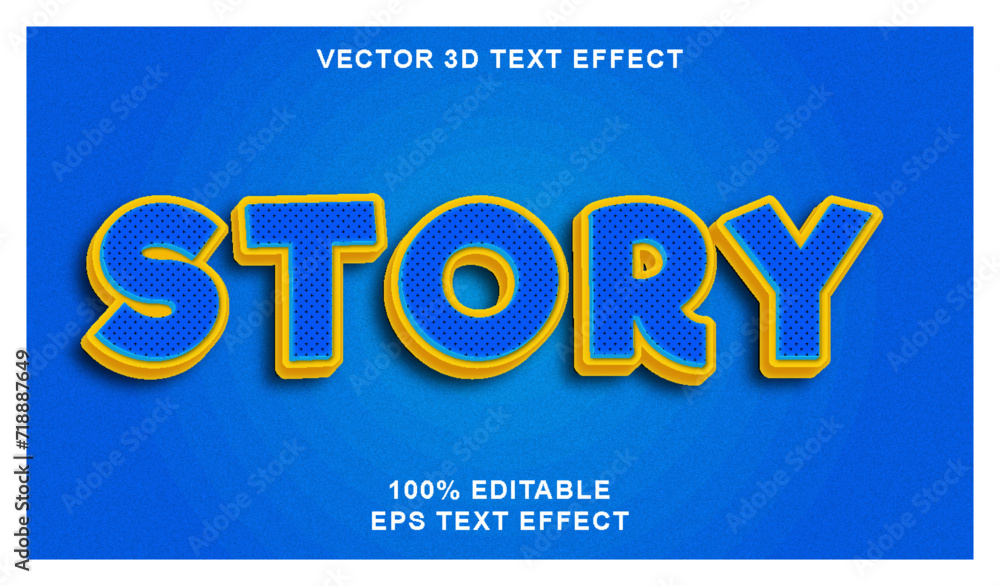 	
STORY 3d editable vector text effect design
