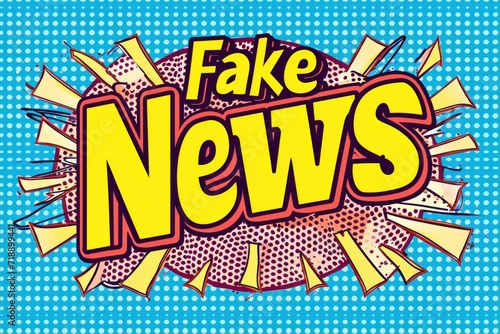 Slogan  Fake News  text pop art style