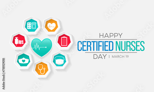 Certified Nurses day is celebrated annually on March 19 worldwide, it is the day when nurses celebrate their nursing certification. Vector illustration