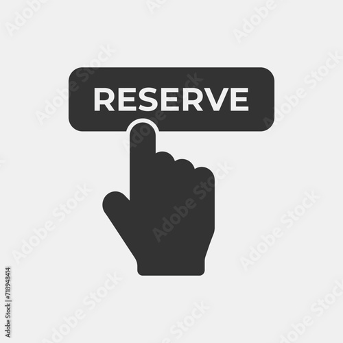 Reserve button flat vector icon. Restaurant, hotel reservation sign symbol vector. Reserved flat style symbol. Simple icon for graphic, web, ui ux, mobile design