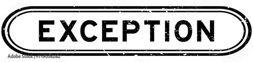Grunge black exception word rubber seal stamp on white background
