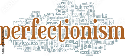 Perfectionism word cloud conceptual design isolated on white background.