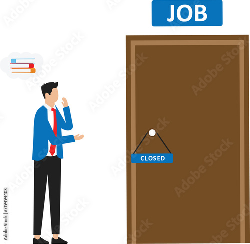 Job due to business closure and searching for personal to work, Balance and equality,Work and life and human resources for business success concept,   

