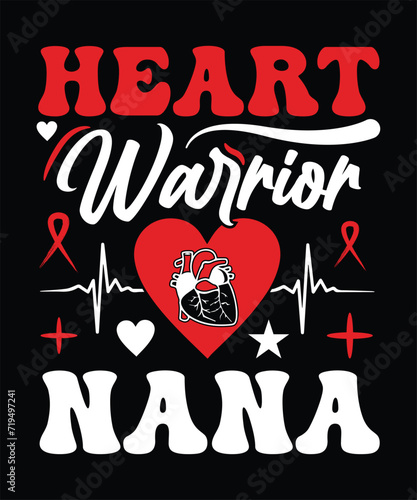  HEART WARRIOR NANA TSHIRT DESIGN