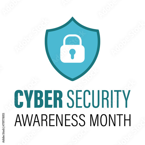 Cyber Security Awareness Month - Text and symbol