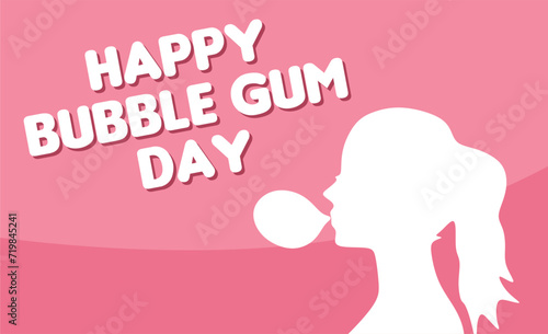 National Bubble Gum Day with Bubble Gum