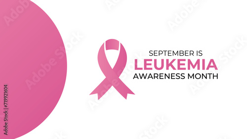 National Leukemia and Lymphoma Awareness Month Drives Education, Advocacy, and Empowerment. Uniting Against Blood Cancers. banner, cover, poster, flyer, brochure, card, background. vector illustration