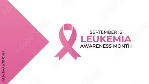 National Leukemia and Lymphoma Awareness Month Drives Education, Advocacy, and Empowerment. Uniting Against Blood Cancers. banner, cover, poster, flyer, brochure, card, background. vector illustration