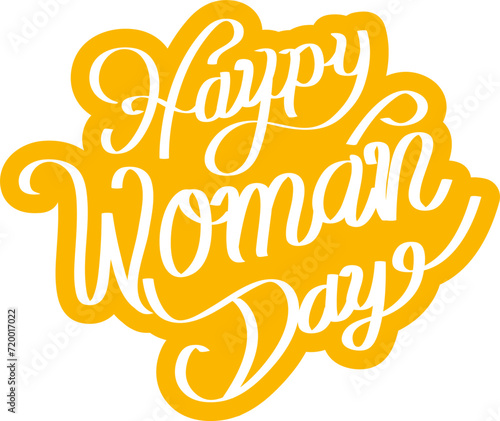 Handwritten brush lettering of Happy Womanday , Typography design, calligraphy illustration