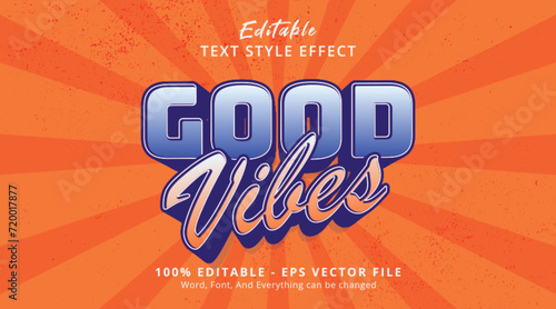 Editable text effect Good VIbes 3d style