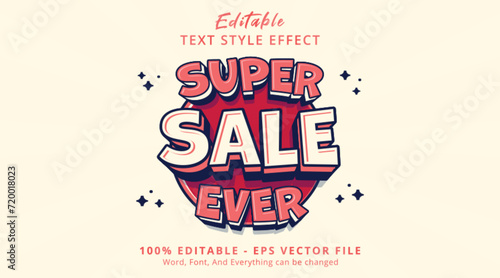 Editable text effect Super Sale 3d promotion cartoon style