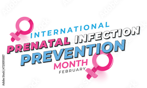 International Prenatal Infection Prevention Month. background, banner, card, poster, template. Vector illustration. photo