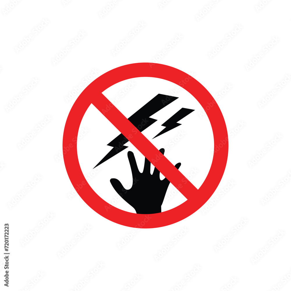 Do not touch danger electricity, sign prohibiting hands do not touch Do not touch danger electricity, sign prohibiting hands do not touch
