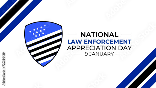 National Law Enforcement Appreciation Day. banner, poster, cover, flyer, backdrop, card for social media with the text National Law Enforcement Appreciation Day. January, 9. vector illustration