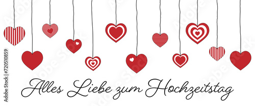 Alles Liebe zum Hochzeitstag - Schriftzug in deutscher Sprache. Grußkarte mit hängenden Herzen.
