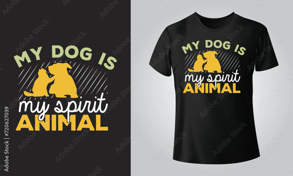 My dog is my spirit animal - Typographical Black Background, T-shirt, mug, cap and other print on demand Design, svg, Vector, EPS, JPG My dog is my spirit animal - Typographical Black Background, T-shirt, mug, cap and other print on demand Design, svg, Vector, EPS, JPG