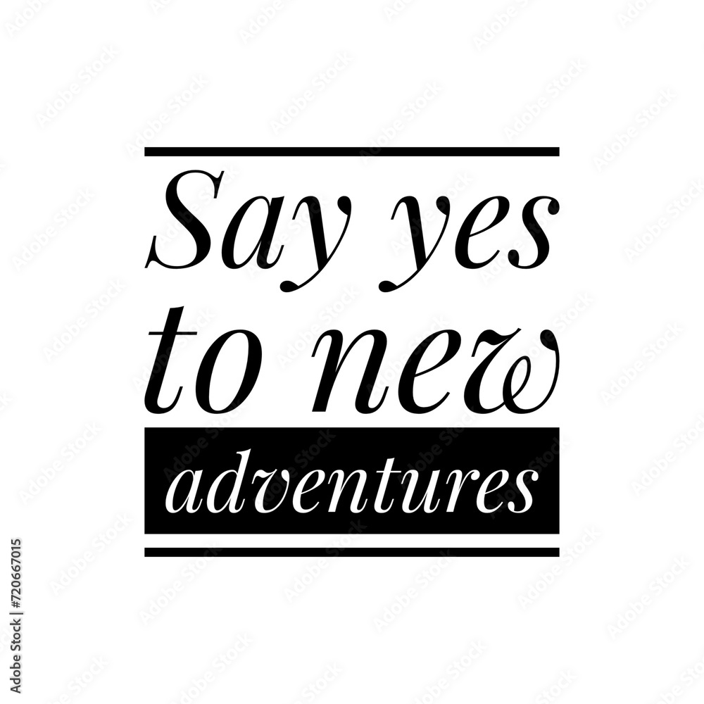 ''Adventure'' Sign Quote Illustration