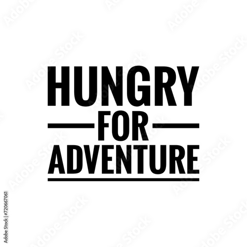   Adventure   Sign Quote Illustration