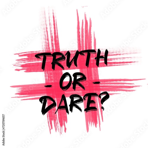 Fotografija Truth or dare