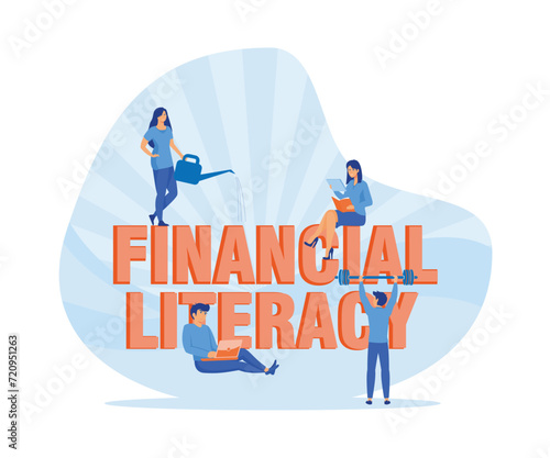 Financial education. Young men and women faceless in different movements around words FINANCIAL LITERACY. flat vector modern illustration  