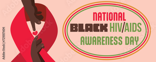 Banner for National Black / HIV AIDS Awareness Day with hands and ribbon