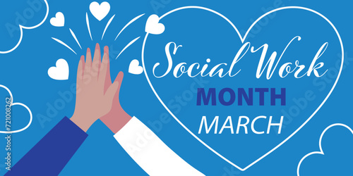 Drawn banner for Social Work Month with hands and hearts