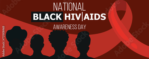 Banner for National Black / HIV AIDS Awareness Day with red ribbon and silhouettes of people
