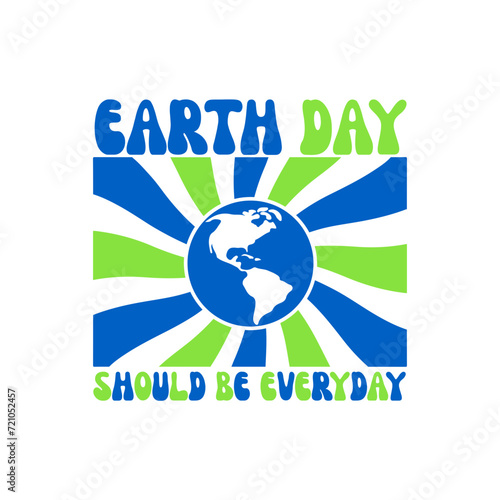 earth day should be everyday SVG