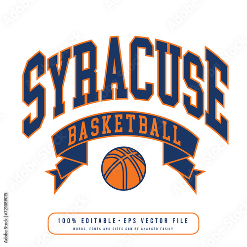 Syracuse basketball design vector. Editable college t-shirt design printable text effect vector. photo