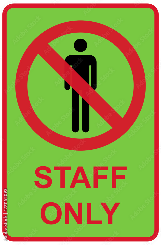 Only staff icon, danger zone symbol, safety entry person sign vector illustration Only staff icon, danger zone symbol, safety entry person sign vector illustration
