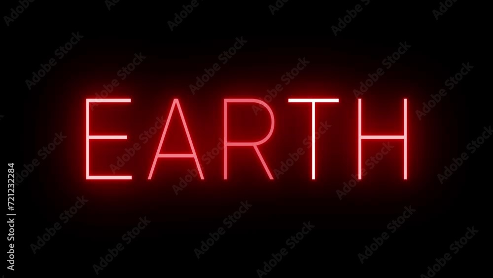 Flickering red retro style neon sign glowing against a black background for EARTH Flickering red retro style neon sign glowing against a black background for EARTH